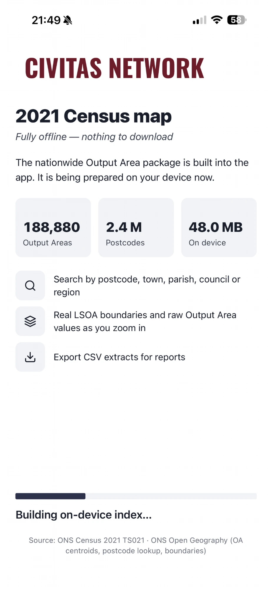 Populus first launch screen reading 2021 Census map, fully offline, nothing to download, with statistics for Output Areas, postcodes and size on device